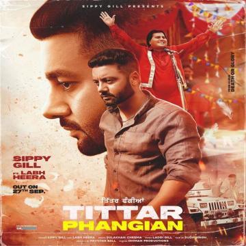 download Tittar-Phangian Sippy Gill mp3